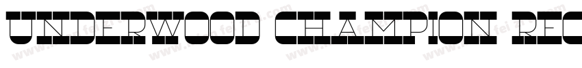 Underwood Champion Regular字体转换